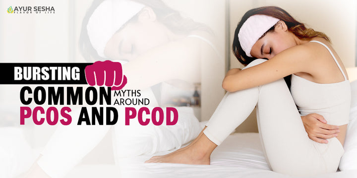 Busting Common Myths Around PCOS and PCOD