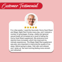 Customer Testimonial For Horny Goat Weed and Magic Nights Red [Combo Pack]
