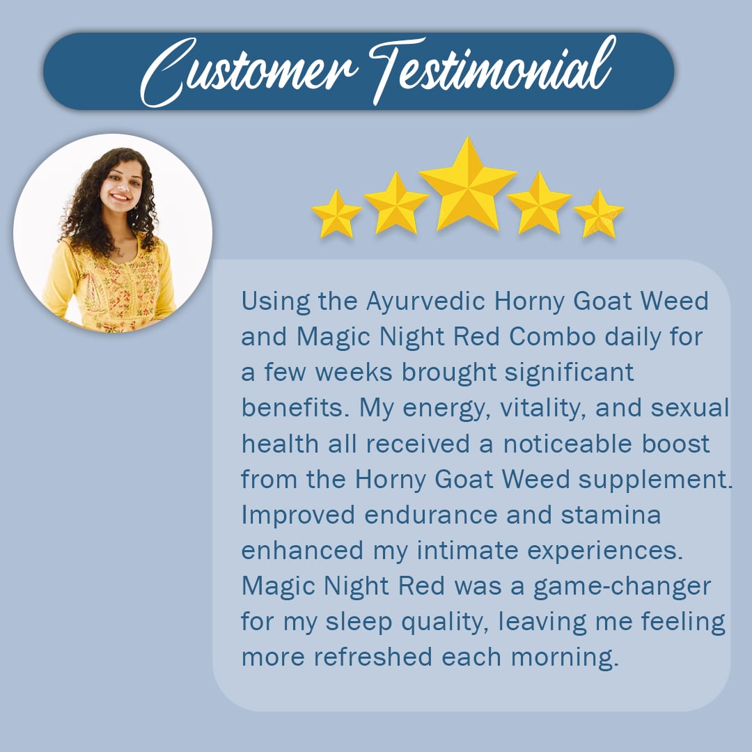 Customer Testimonial for Horny Goat Weed Capsule for Natural Libido Boost
